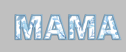 Mama Applique Embroidery Design