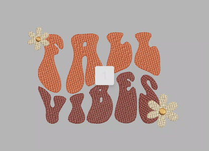 Fall Vibes Machine Embroidery Design File